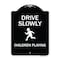 Signmission Designer Series-Drive Slowly Children Playing Black & White, 24" x 18", BW-1824-9851 A-DES-BW-1824-9851 - alternate 1
